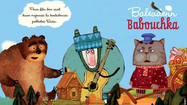 LA BALADE DE BABOUCHKA (Babushka’s Walk)